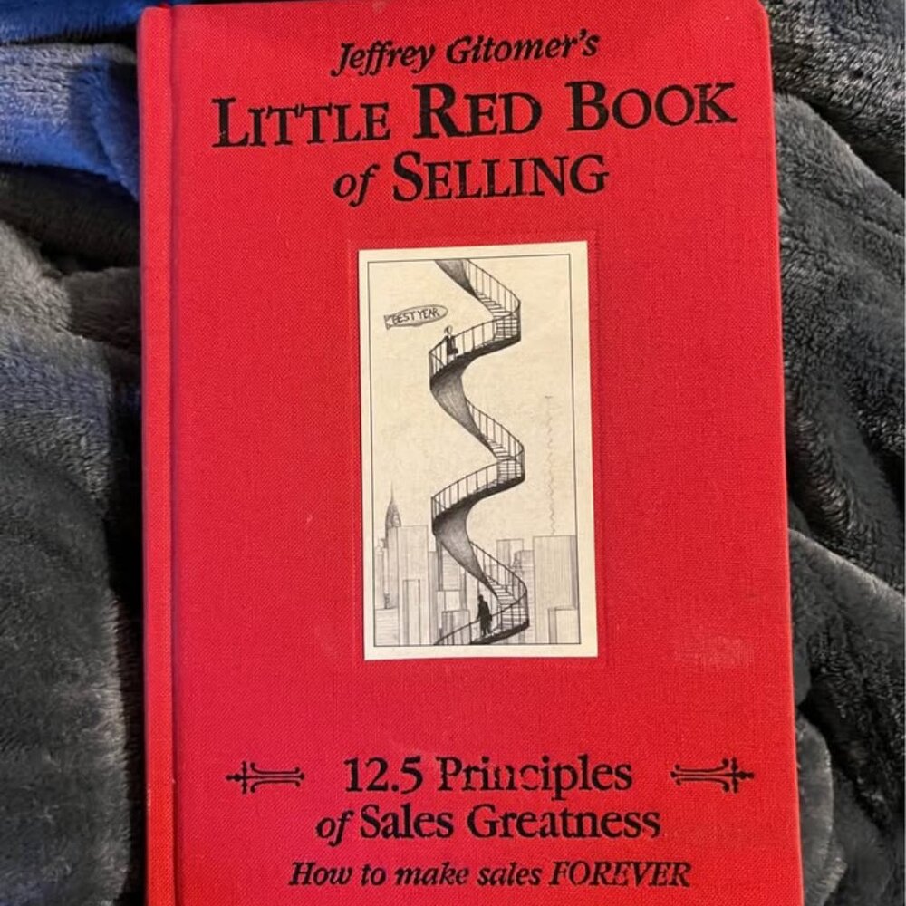 Jeffrey Gitomer’s Little Red Book of Selling
